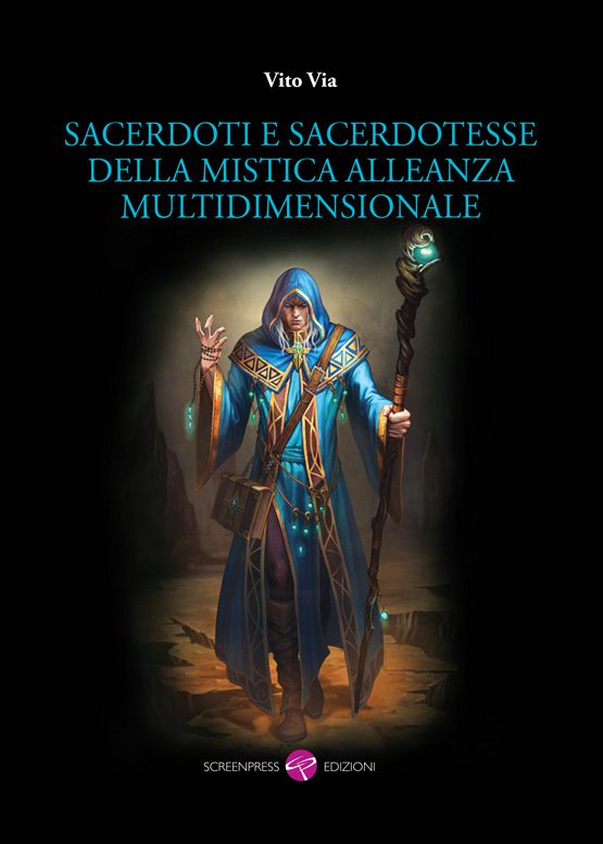 Sacerdoti e Sacerdotesse della mistica alleanza multidimensionale